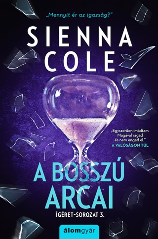 Sienna Cole - A Bossz Arcai - gret Sorozat 3.
