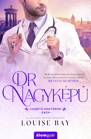 Louise Bay - Dr. Nagykp - Csbt Doktorok: Zach