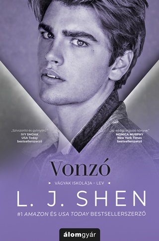 L. J. Shen - Vonz (Vgyak Iskolja - Lev)