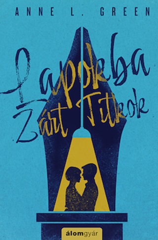 Anne L. Green - Lapokba Zrt Titkok