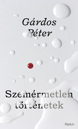 Grdos Pter - Szemrmetlen Trtnetek