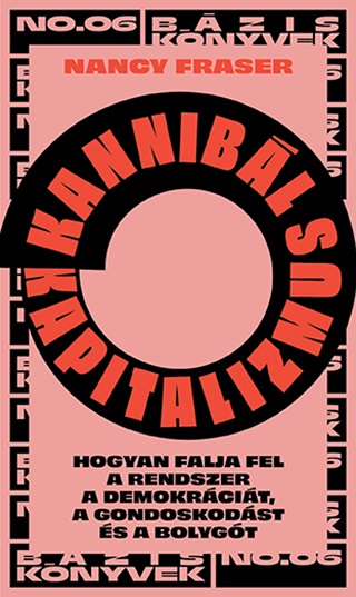Nancy Fraser - Kannibl Kapitalizmus