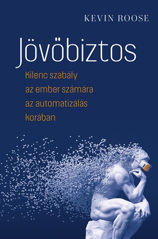 Kevin Roose - Jvbiztos