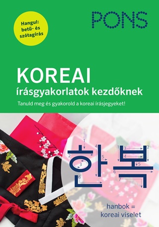 Moon-Ey Song - Koreai rsgyakorlatok Kezdknek - Pons