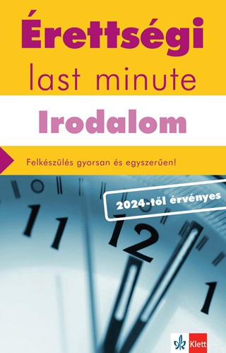 - - rettsgi Last Minute - Irodalom (2024-Tl rvnyes)