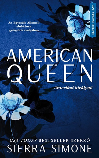 Sierra Simone - American Queen - Amerikai Kirlyn