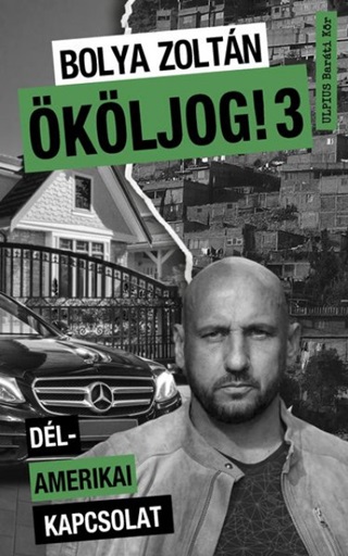 Bolya Zoltn - kljog! 3. - Dl-Amerikai Kapcsolat