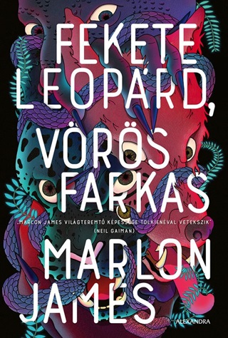 Marlon James - Fekete Leoprd, Vrs Farkas