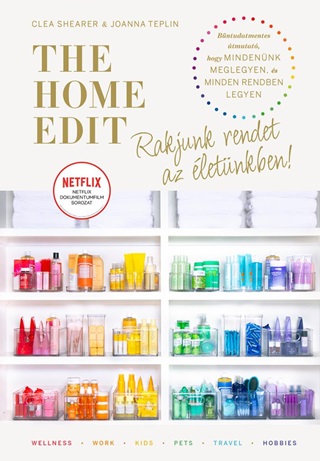 Clea - Teplin Shearer - The Home Edit Life - Rakjunk Rendet Az letnkben!