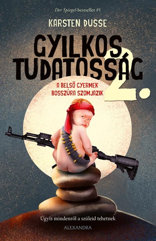 Gyilkos Tudatossg 2. - A Bels Gyermek Bosszra Szomjazik