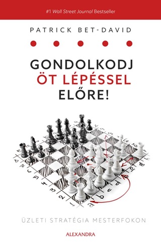 Patrick Bet-David - Gondolkodj t Lpssel Elre!