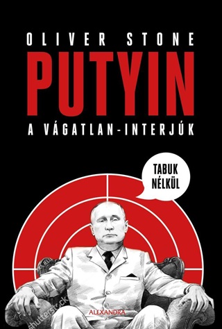 Oliver Stone - Putyin Tabuk Nlkl