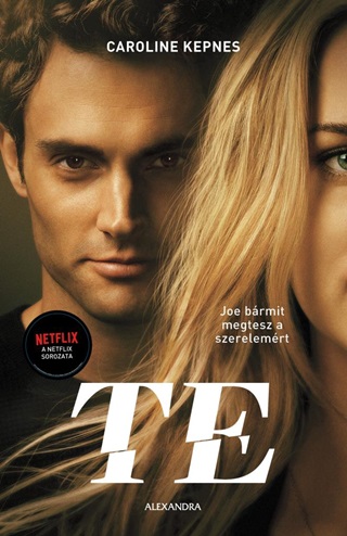 Caroline Kepnes - Te (Netflix)