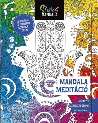  - Sznes Mandala - Meditci - Szntannal s Motivl Gondolatokkal