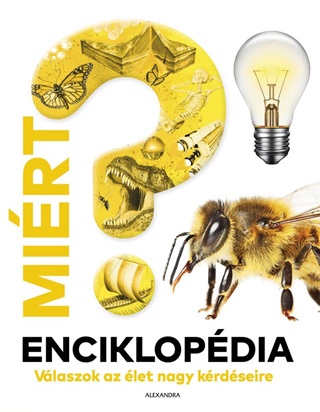  - Mirt? Enciklopdia - Vlaszok Az let Nagy Krdseire