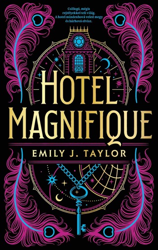 Emily J. Taylor - Hotel Magnifique