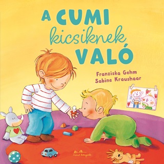 Franziska - Kraushaar Gehm - A Cumi Kicsiknek Val