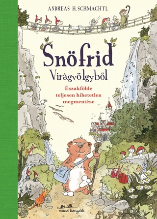 Andreas H. Schmachtl - Snfrid Virgvlgybl