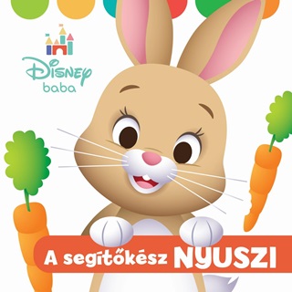 - - Disney Baby - A Segtksz Nyuszi