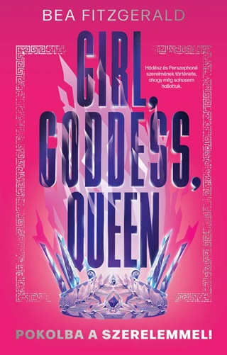 Bea Fitzgerald - Girl, Goddess, Queen - Pokolba A Szerelemmel