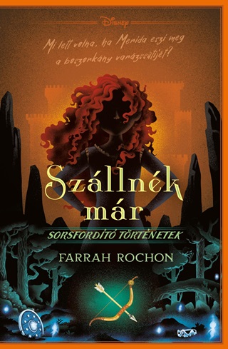 Farrah Rochon - Disney - Sorsfordt Trtnetek - Szllnk Mr