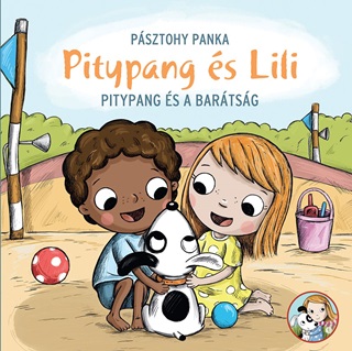 Psztohy Panka - Pitypang s A Bartsg - Pitypang s Lili