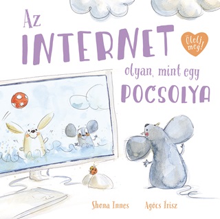 Innes Shona - Az Internet Olyan, Mint Egy Pocsolya