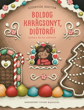 Czernk Eszter - Boldog Karcsonyt, Ditr! - Panka s Az Advent