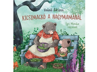 Vadadi Adrienn - Kicsimack A Nagymamnl
