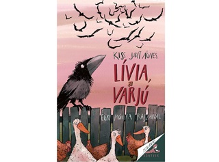 Kiss Judit gnes - Lvia, A Varj