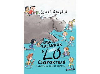 Szab Borbla - jabb Kalandok A L Csoportban