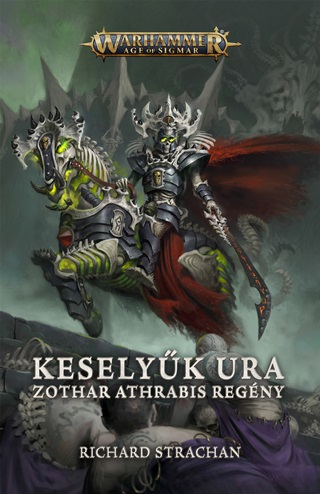 Richard Strachan - Keselyk Ura - Zothar Athrabis Regny