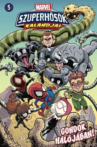 Jim - Brizuela Mccann - Marvel Szuperhsk Kalandjai 5. - Gondok Hljban!