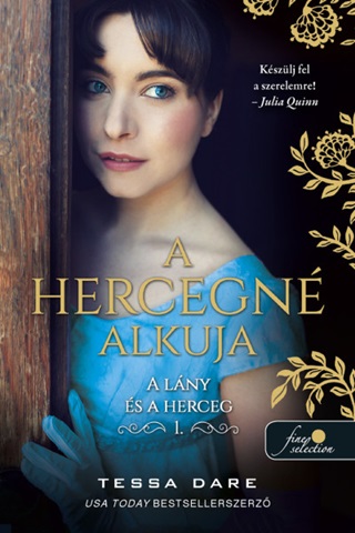 Tessa Dare - A Hercegn Alkuja - A Lny s A Herceg 1.