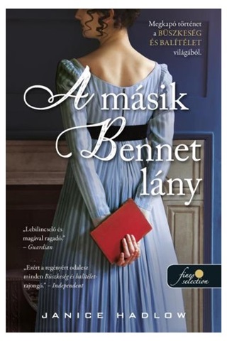 Janice Hadlow - A Msik Bennet Lny