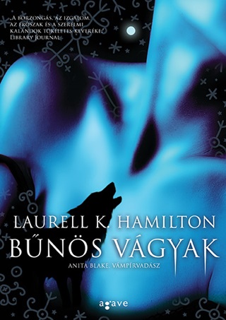 Laurell K. Hamilton - Bns Vgyak - Anita, Blake, Vmprvadsz