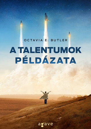 Octavia E. Butler - A Talentumok Pldzata