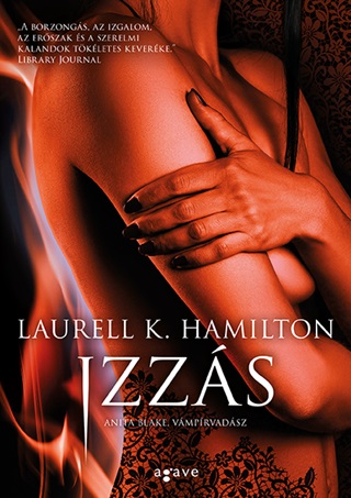 Laurell K. Hamilton - Izzs - Anita Blake Vmprvadsz Sorozat