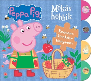  - Peppa Malac - Mks Hobbik - Kedvenc Kiraksknyvem