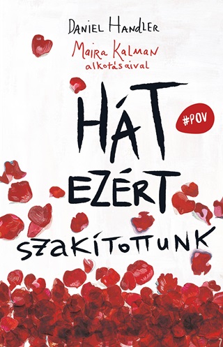 Daniel Handler - Ht Ezrt Szaktottunk