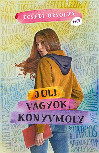 Juli Vagyok, Knyvmoly