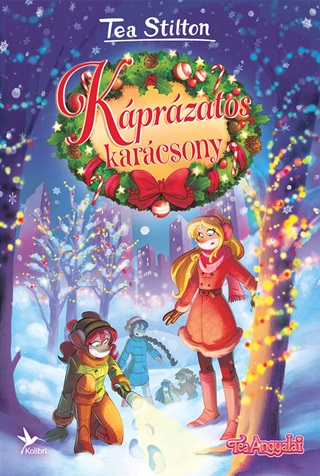 Tea Stilton - Kprzatos Karcsony - Tea Angyalai