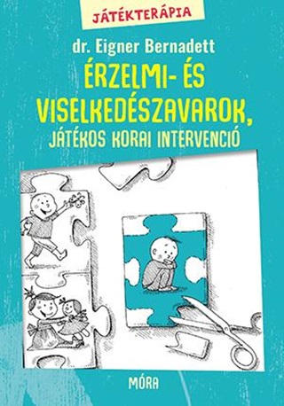 Dr. Eigner Bernadett - rzelmi- s Viselkedszavarok, Pszichopedaggia - Jtkterpia 2.