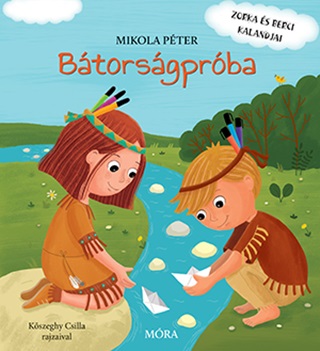 Mikola Pter - Btorsgprba - Zorka s Berci Kalandjai