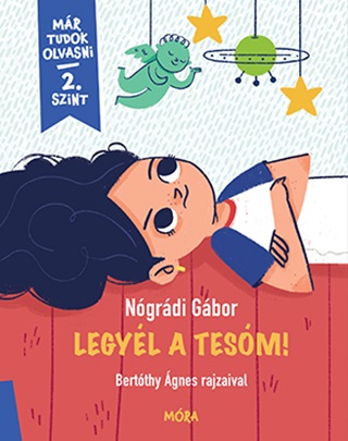 Legyl A Tesm! - Mr Tudok Olvasni Sorozat