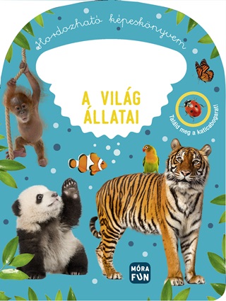 A Vilg llatai - Hordozhat Kpesknyvem