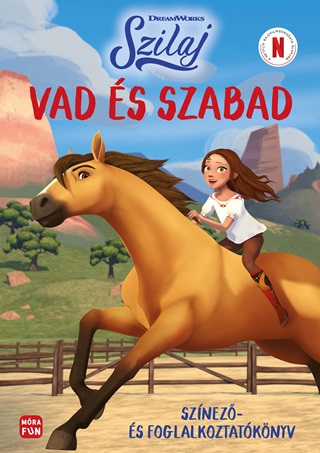 Szilaj - Vad s Szabad - Sznez- s Foglalkoztatknyv