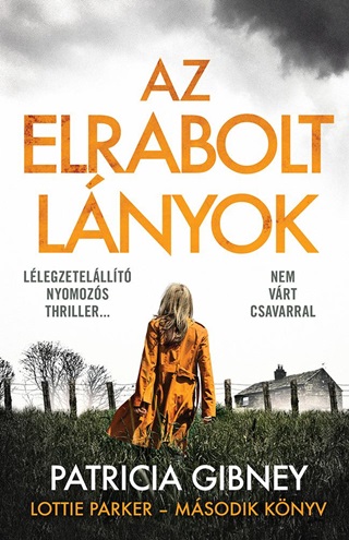 Patricia Gibney - Az Elrabolt Lnyok - Lottie Parker 2.