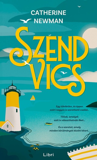 Catherine Newman - Szendvics