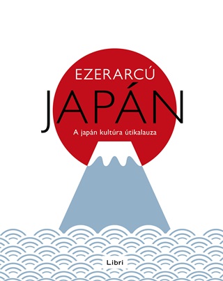  - Ezerarc Japn - A Japn Kltra tikalauza